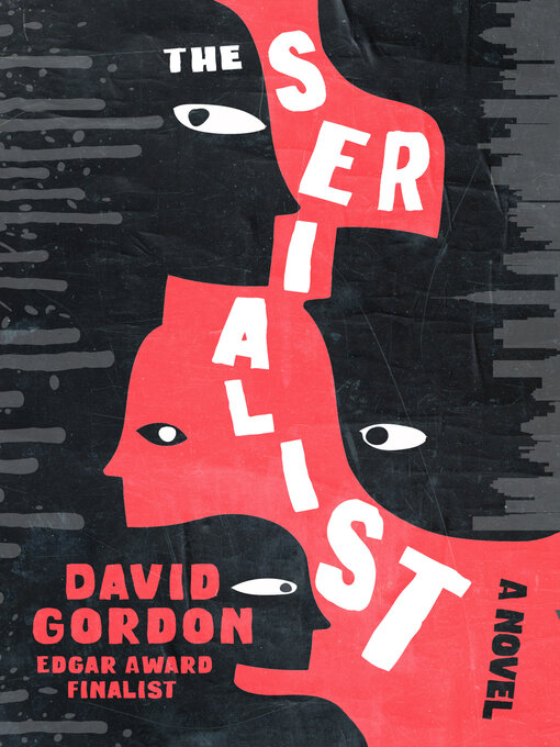 Title details for The Serialist by David Gordon - Available